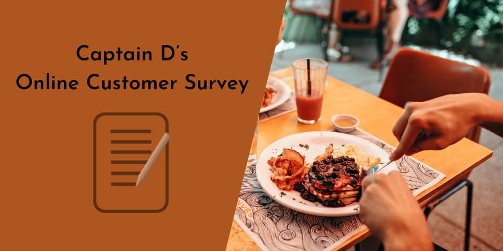 Captain D’s Online Customer Survey