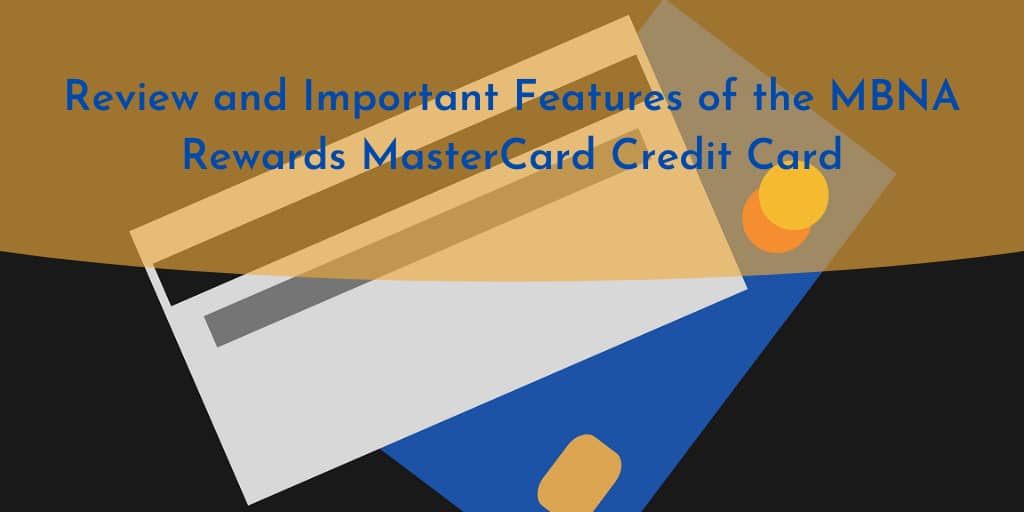 MBNA Rewards MasterCard Credit Card