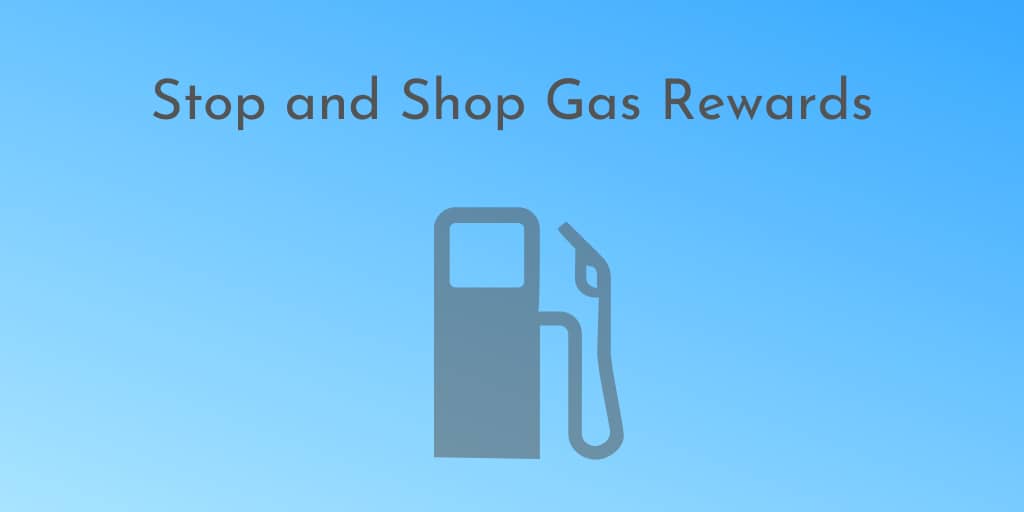 Stop and Shop Gas Rewards
