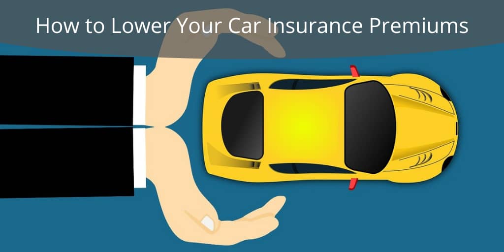 lower car insurance premiums