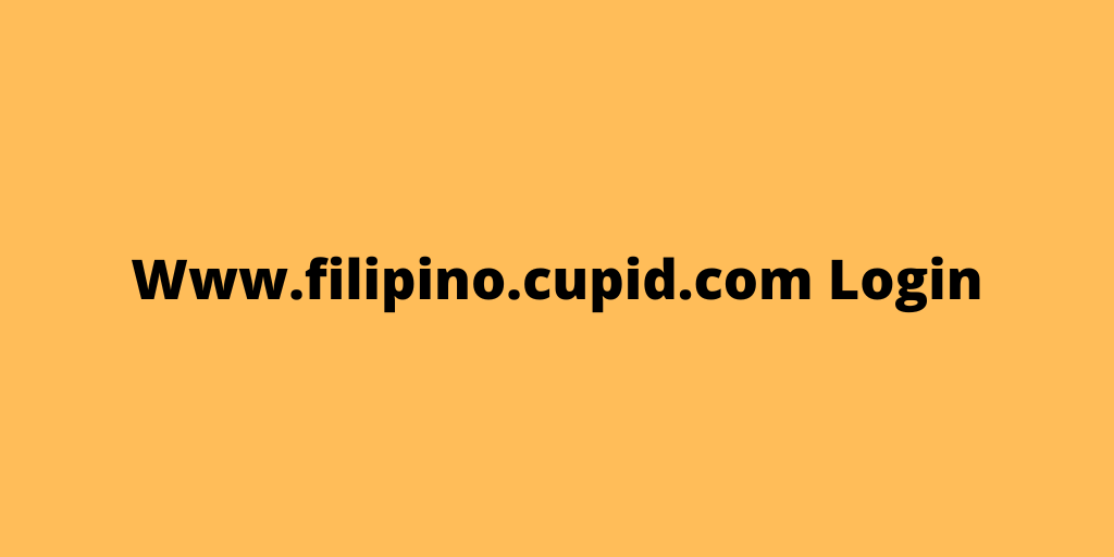 www.filipino.cupid.com Login